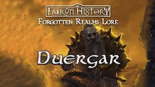 The History of Duergar  Forgotten Realms Lore [upl. by Kato]