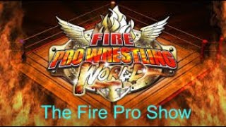 The Fire Pro Show 643 TWN King‘s Ransom 2 PS4 [upl. by Tenner]