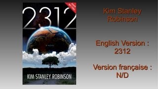 A Discussion of 2312 by Kim Stanley Robinson Part 12 [upl. by Atinus]