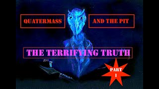 Quatermass What was it really About  Part 1  Prof Simon [upl. by Atinod]