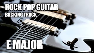 Rock Pop Guitar Backing Track In E Major [upl. by Loralyn]