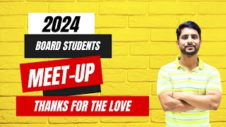 Meet Up Video 2024 Board Student  Green Fields Saket [upl. by Bartlett]