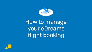 How to manage your eDreams flight booking  eDreams [upl. by Amalle]