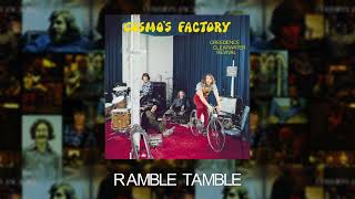 Creedence Clearwater Revival  Ramble Tamble Official Audio [upl. by Eerolam]