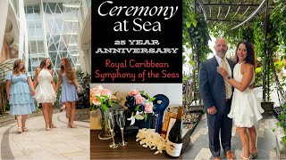 Vow Renewal at Sea on Symphony of the Seas [upl. by Schramke]