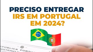 Preciso entregar IRS em Portugal em 2024 [upl. by Toblat]