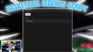 Basketball Legends Script AUTO SCORE AUTOFARM AUTO GUARD AND MORE PASTEBIN [upl. by Moreta]