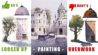 How to DO Loose Watercolor and DONT Overwork your Painting Avoid Beginner Mistakes [upl. by Encratis886]