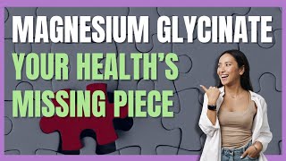 10 LifeChanging Benefits of Magnesium Glycinate [upl. by Isoj313]