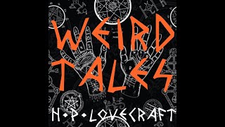 Weird Tales from H P Lovecraft by Ryan Finch  Audiobook [upl. by Ayhdnas]