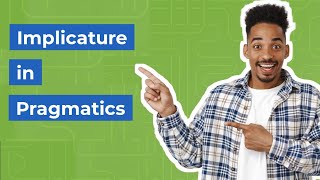 Implicature in Pragmatics  Gricean Theory [upl. by Ttemme]