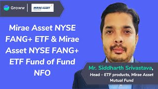 Mirae Asset NYSE FANG ETF amp Mirae Asset NYSE FANG ETF Fund of Fund NFO  Mirae Asset Mutual Fund [upl. by Sneed]