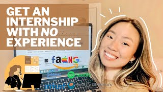 How to get an internship with NO experience  beginners guide for college students [upl. by Letnuahc263]