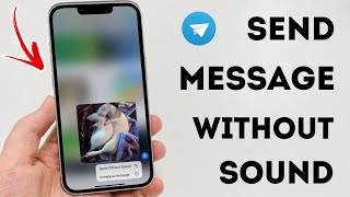 How To Send A Message Without Sound In Telegram Application  Full Guide [upl. by Flieger]