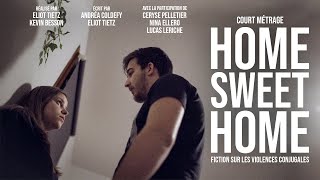 HOME SWEET HOME  CourtMétrage Harcèlement Moral  Violences Conjugales 4K FR [upl. by Akirahs]