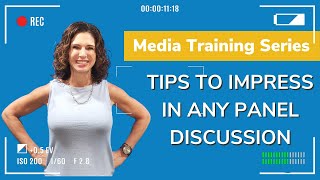 11 Steps To Impress In Any Panel Discussion  Media Training [upl. by Wivestad]