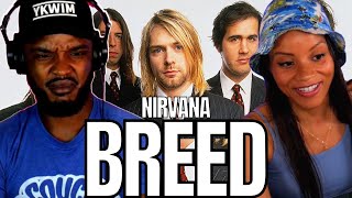 🎵 NIRVANA  BREED REACTION [upl. by Aikym]