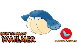 How To Draw Wailmer Pokemon  Coloring and Drawing For Kids [upl. by Yeldah]