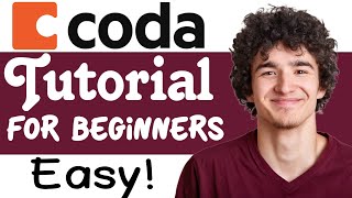 Coda Tutorial For Beginners  How To Use Coda [upl. by Sanez]