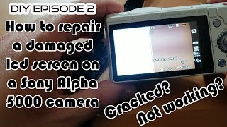 How to install a new LCD screen in a Sony Alpha 5000 camera A5000 [upl. by Atileda]