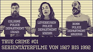 TRUE CRIME  SerientäterFilme von 1927 bis 1992 [upl. by Flss232]