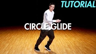 How to Circle Glide  Turn Glide Hip Hop Dance Moves Tutorial  Mihran Kirakosian [upl. by Twelve]