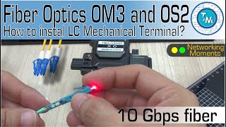 Optical Fiber  LC Mechanical Terminals  How to use and install them [upl. by Seaver]