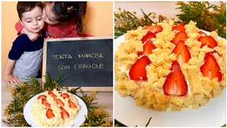 🍰🌾TORTA MIMOSA ALLE FRAGOLE🌾🍓 [upl. by Ola]