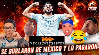 ¡HONDUREÑOS SE BURLAN DE MÉXICO Y 3 DORITOS DESPUÉS [upl. by Acirahs396]