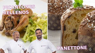 PICANTONES rellenos y PANETTONE con Joseba y Karlos Arguiñano  Cocina Abierta [upl. by Anne-Corinne236]