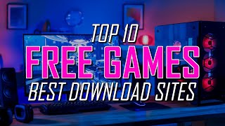 Top 10 Best FREE PC GAME Download Websites [upl. by Soiritos955]