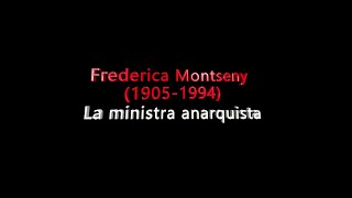 Frederica Montseny la ministra anarquista 2020 [upl. by Aleakim856]