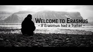 Welcome to Erasmus  If Erasmus had a Trailer [upl. by Hallagan]