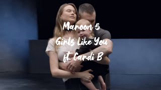 Maroon 5  Girls Like You ft Cardi B Lyrics [upl. by Dailey]