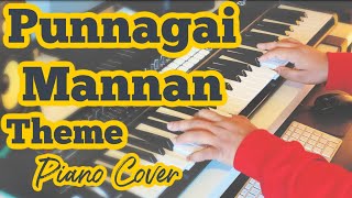 Punnagai Mannan Theme Piano Cover  BGM  Maestro Ilaiyaraaja  Kamal Haasan  Adithyha Jayakumar [upl. by Herod442]