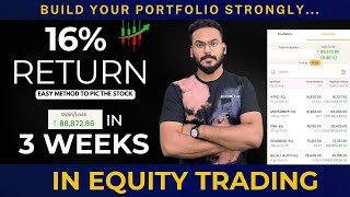 16 Return with in 3 weeks in Equity Trading  Swing Trade Intraday kannada trading stockmarket [upl. by Anjanette]