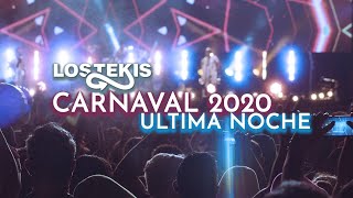 LOS TEKIS  Carnaval de Los Tekis 2020  La última noche   En vivo  lostekis carnaval [upl. by Annij]