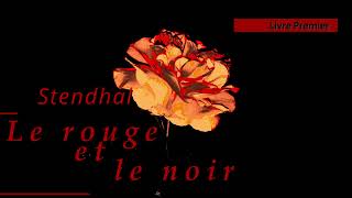 Stendhal  Le rouge et le noir Livre1 chap1 Une petite ville Livre Audio [upl. by Ozan]