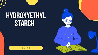 Hydroxyethyl starch [upl. by Llehsad]