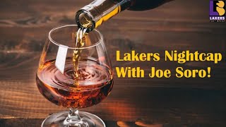 Lakers Preseason Nightcap With Joe Soro [upl. by Arved]