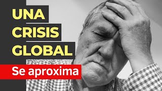 Una crisis global se aproxima  Andry Carías  SBG39 [upl. by Jolynn]