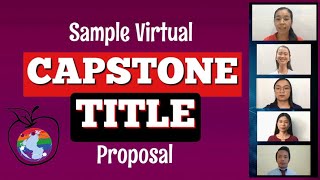 Sample Virtual Capstone Title Proposal  MerylC [upl. by Dahsra]