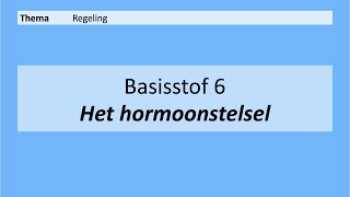 VMBO 4  Regeling  Basisstof 6 Het hormoonstelsel  8e editie [upl. by Sac]