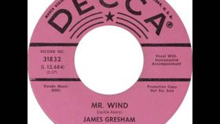 James Gresham  Mr Wind [upl. by Ishii]