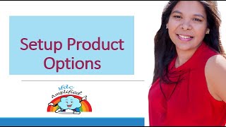 Session 9 Setup Product Options [upl. by Nomahs]