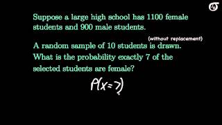 An Introduction to the Hypergeometric Distribution [upl. by Suez]