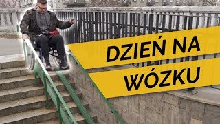 SPĘDZIŁEM DZIEŃ NA WÓZKU INWALIDZKIM [upl. by Badger]