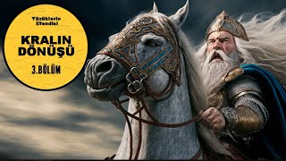 YÜZÜKLERİN EFENDİSİKRALIN DÖNÜŞÜ 3BÖLÜMROHANIN TOPLANIŞI LotrOrta Dünya [upl. by Ennagem]