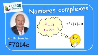 F7014c Les nombres complexes [upl. by Gadmann]