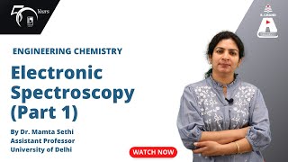 Electronic Spectroscopy Part 1  Engineering Chemistry  S Chand Academy [upl. by Amlev813]